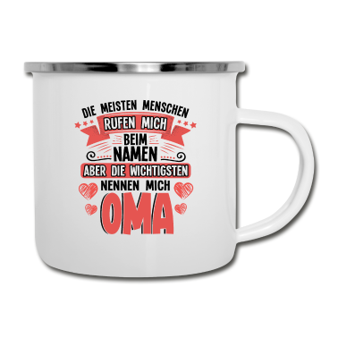 Geburtstagsgeschenk Oma Emaille Tasse - Die wichtigsten nennen mich Oma