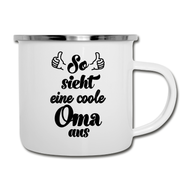 Geburtstagsgeschenk Oma Emaille Tasse - So sieht eine coole Oma aus Omi Großmutter