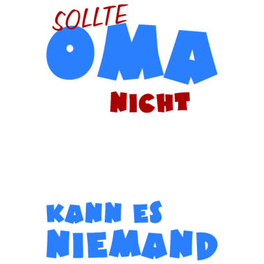 Motiv Sollte Oma es nicht reparieren können - kann es