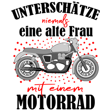Motiv Rentnerin Frau Motorrad Oma