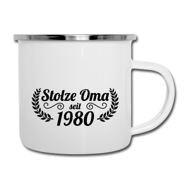 Geburtstagsgeschenk Oma Emaille Tasse - stolze Oma seit 1980