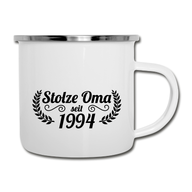 Geburtstagsgeschenk Oma Emaille Tasse - stolze Oma seit 1994