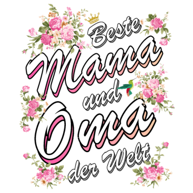 Motiv BESTE MAMA UND OMA DER WELT