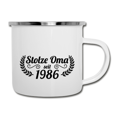 Geburtstagsgeschenk Oma Emaille Tasse - stolze Oma seit 1986