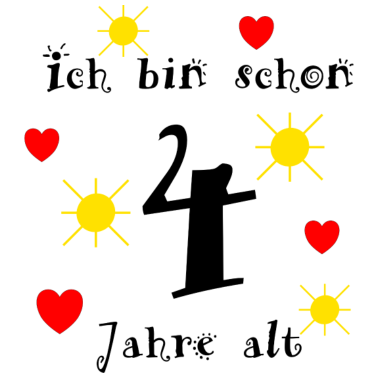 Motiv Ich bin schon 4 Jahre Geburtstagsgeschenk Kinder