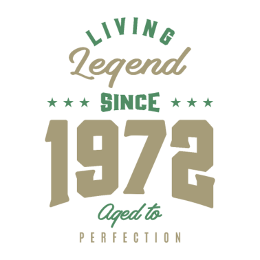 Motiv Legenden seit 1972 Geburtstagsgeschenk