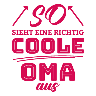 Motiv Coole Oma Liebe Familie Herz Geschenk