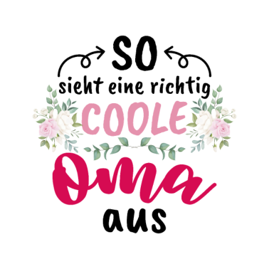 Motiv Coole Oma Familie Liebe Herz Geschenk