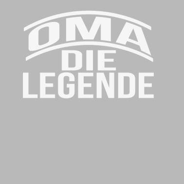 Motiv Oma Legende, Lustiger Omi Spruch Geschenk