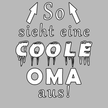 Motiv So sieht eine coole Oma aus
