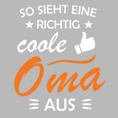 Motiv Oma Omi Coole Oma Geschenk Omama Omas