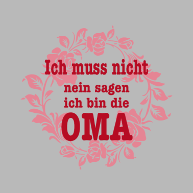 Motiv Ich bin die oma Familie Mutter Geschenk Kinder