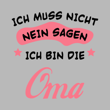 Motiv Ich bin die oma Mutter Familie Kinder Geschenk