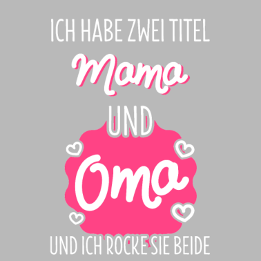 Motiv Zwei Titel Mama Oma
