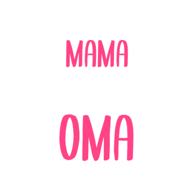 Motiv Zwei Titel Mama Oma