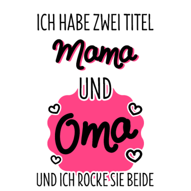 Motiv Zwei Titel Mama Oma