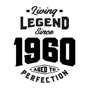 Motiv Legende seit 1960 Geburtstagsgeschenk