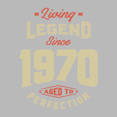 Motiv Legende seit 1970 Geburtstagsgeschenk