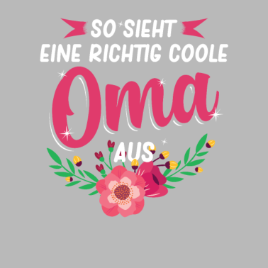 Motiv Richtig coole Oma Geschenkidee Geschenk Großmutter
