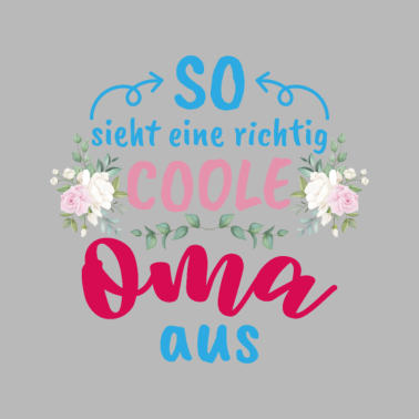 Motiv Coole Oma Familie Liebe Herz Geschenk
