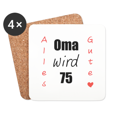 Geburtstagsgeschenk Oma Untersetzer - OMA WIRD 75