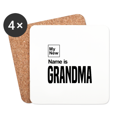 Geburtstagsgeschenk Oma Untersetzer - Neuer Name ist Oma