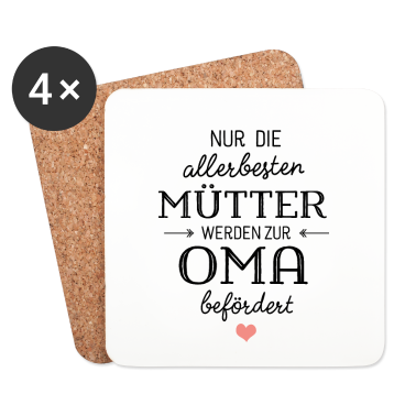 Geburtstagsgeschenk Oma Untersetzer - Nur die besten Mütter werden zur Oma befördert