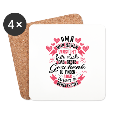 Geburtstagsgeschenk Oma Untersetzer - Oma wir haben das beste Geschenk für dich