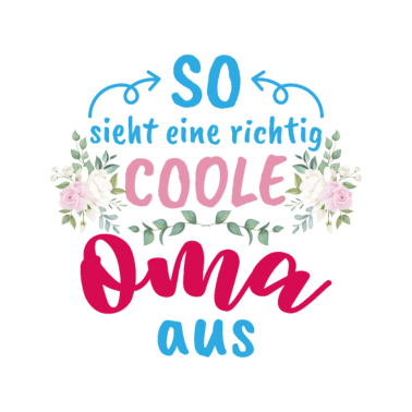 Motiv Coole Oma Familie Liebe Herz Geschenk