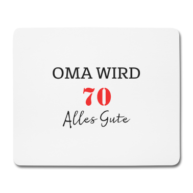 Geburtstagsgeschenk Oma Mousepad - OMA WIRD 70
