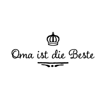 Motiv Oma ist die Beste