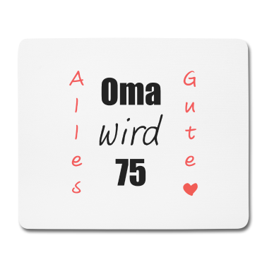 Geburtstagsgeschenk Oma Mousepad - OMA WIRD 75