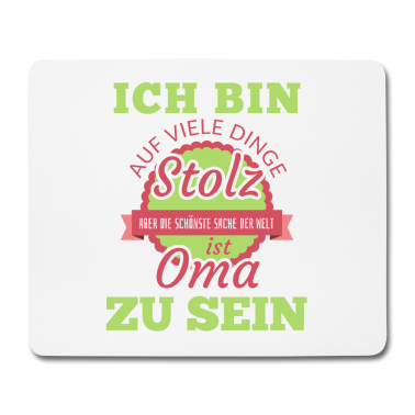Geburtstagsgeschenk Oma Mousepad - Oma shirt • Ich bin stolz • Oma Geschenk