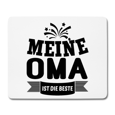 Geburtstagsgeschenk Oma Mousepad - Meine Oma ist die Beste