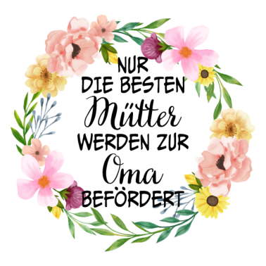 Motiv Mütter Oma Familie Geschenk