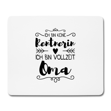 Geburtstagsgeschenk Oma Mousepad - Rentnerin Oma Geschenk Familie