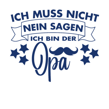 Motiv Herren Ich Bin Der Opa Lustige Geburtstagsgeschenk