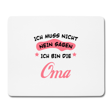 Geburtstagsgeschenk Oma Mousepad - Ich bin die oma Mutter Familie Kinder Geschenk