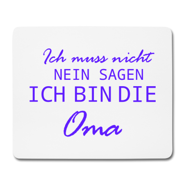Geburtstagsgeschenk Oma Mousepad - Ich bin die Oma Liebe Familie Herz Geschenk