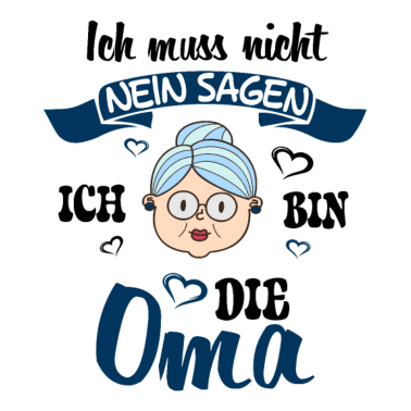 Motiv Ich bin die oma Mutter Familie Geschenk Kinder