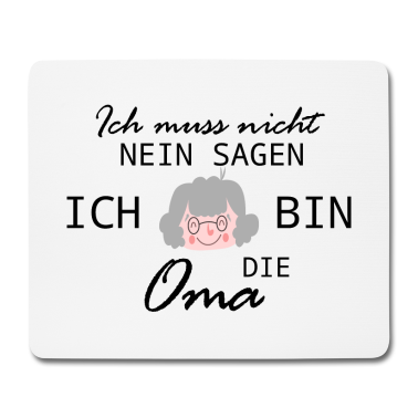 Geburtstagsgeschenk Oma Mousepad - Ich bin die Oma Liebe Herz Geschenk Familie