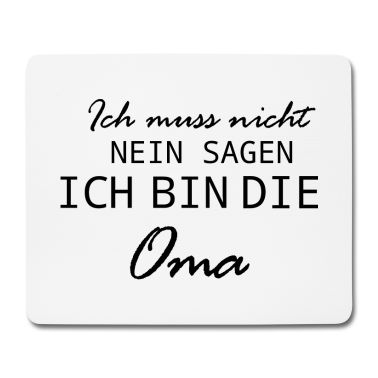 Geburtstagsgeschenk Oma Mousepad - Ich bin die Oma Liebe Familie Herz Geschenk