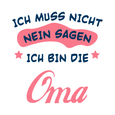 Motiv Ich bin die oma Mutter Familie Kinder Geschenk