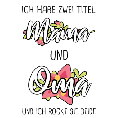 Motiv Zwei Titel Mama Oma