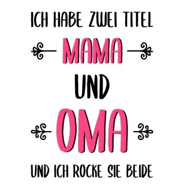 Motiv Zwei Titel Mama Oma
