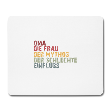 Geburtstagsgeschenk Oma Mousepad - Oma die Frau der Mythos die Legende