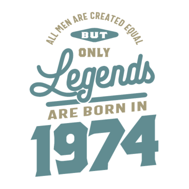 Motiv Legenden seit 1974 Geburtstagsgeschenk