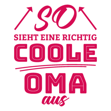 Motiv Coole Oma Liebe Familie Herz Geschenk