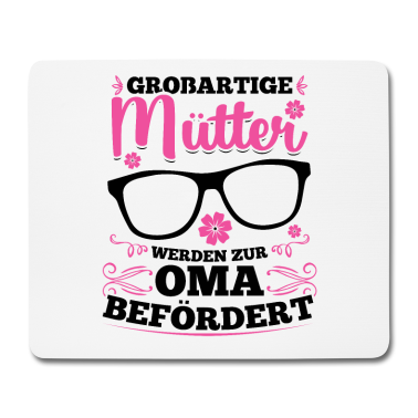 Geburtstagsgeschenk Oma Mousepad - Großartige Mütter werden zur Oma befördert