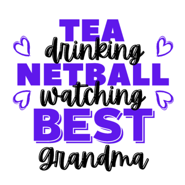 Motiv Teetrinken. Netball beobachten. Beste Oma.